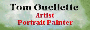Tom Ouellette, Artist